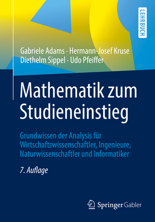 Mathematik zum Studieneinstieg - Gabriele Adams; Hermann-Josef Kruse; Diethelm Sippel; Udo Pfeiffer