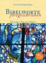 Bibelworte fortgeschrieben 2020 - Gerhard, Engelsberger