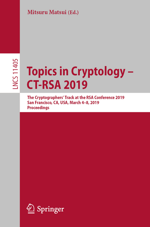 Topics in Cryptology – CT-RSA 2019 - 