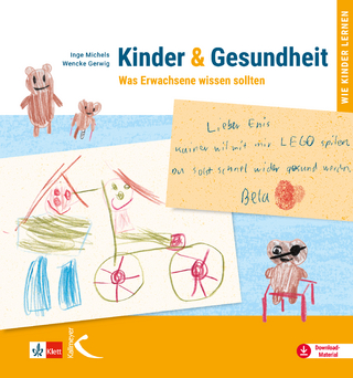 Kinder & Gesundheit - Inge Michels; Wencke Gerwig