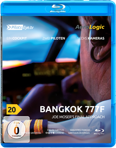 PilotsEYE.tv | BANGKOK | B777 - Blu-ray® - Thomas Aigner
