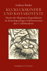 Kuckuckskinder und Bastardtexte - Andreas Bässler