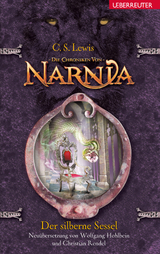 Der silberne Sessel (Die Chroniken von Narnia, Bd. 6) - Clive Staples Lewis
