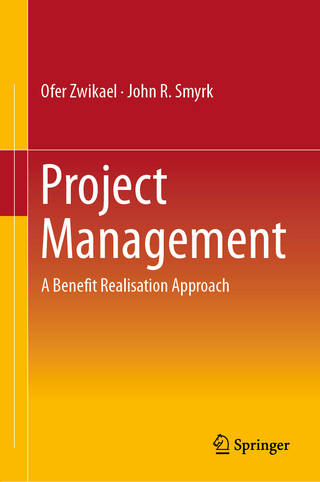Project Management - Ofer Zwikael; John R. Smyrk