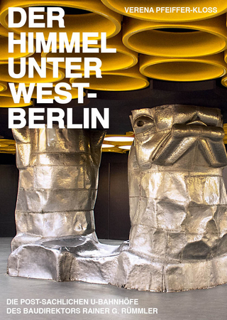 Der Himmel unter West-Berlin - Verena Pfeiffer-Kloss