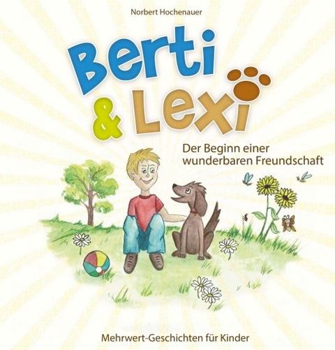 Berti & Lexi - Norbert Hochenauer