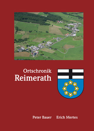 Ortschronik Reimerath - Peter Bauer; Erich Mertes