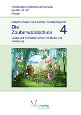 Die Zauberwaldschule 4 - Voss, Suzanne; Kramer, Heike; Rögener, Annette