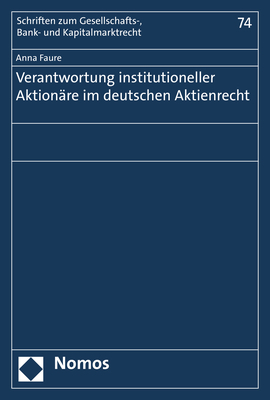 Verantwortung institutioneller Aktionäre im deutschen Aktienrecht - Anna Faure