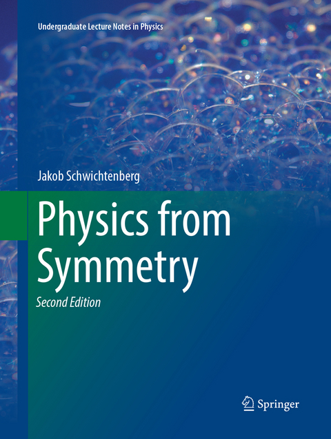 Physics from Symmetry - Jakob Schwichtenberg