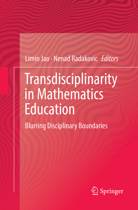 Transdisciplinarity in Mathematics Education - 