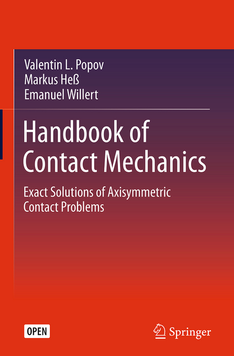 Handbook of Contact Mechanics - Valentin L. Popov, Markus Heß, Emanuel Willert