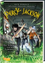Percy Jackson (Comic) 4: Die Schlacht um das Labyrinth - Rick Riordan, Robert Venditti
