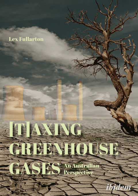 [T]axing Greenhouse Gases - Lex Fullarton