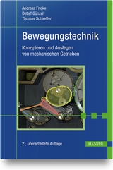 Bewegungstechnik - Andreas Fricke, Detlef Günzel, Thomas Schaeffer