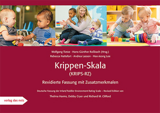 Krippen-Skala (KRIPS-RZ) - Wolfgang Tietze; Hans-Günther Roßbach; Rebecca Nattefort; Andrea Lasson; Lee Hee-Jeong