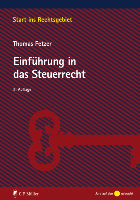 Einführung in das Steuerrecht - Thomas Fetzer