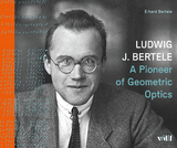 Ludwig J. Bertele - Erhard Bertele