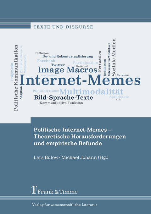 Politische Internet-Memes – Theoretische Herausforderungen und empirische Befunde - 