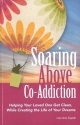 Soaring Above Co-Addiction - Lisa Espich