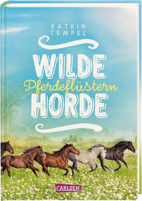Wilde Horde 2: Pferdeflüstern - Katrin Tempel