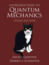 Introduction to Quantum Mechanics - Griffiths, David J.; Schroeter, Darrell F.