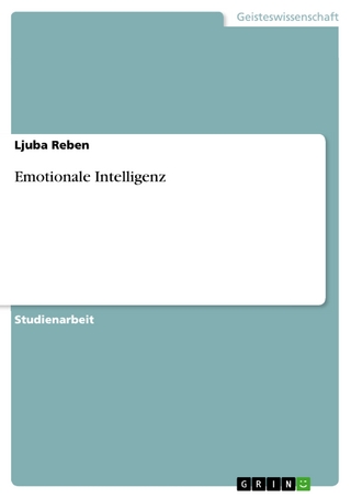Emotionale Intelligenz - Ljuba Reben