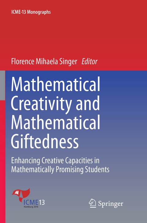 Mathematical Creativity and Mathematical Giftedness - 