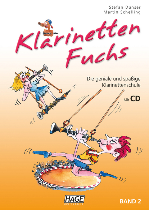 Klarinetten Fuchs Band 2 (mit CD) - Stefan Dünser, Martin Schelling