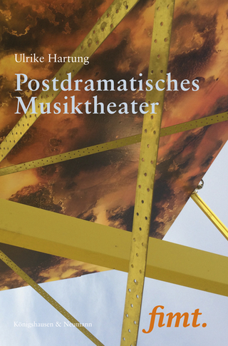 Postdramatisches Musiktheater - Ulrike Hartung