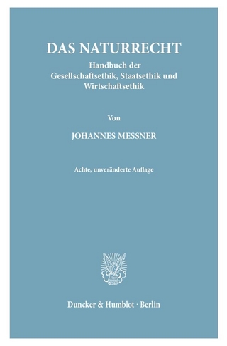 Das Naturrecht. - Johannes Messner