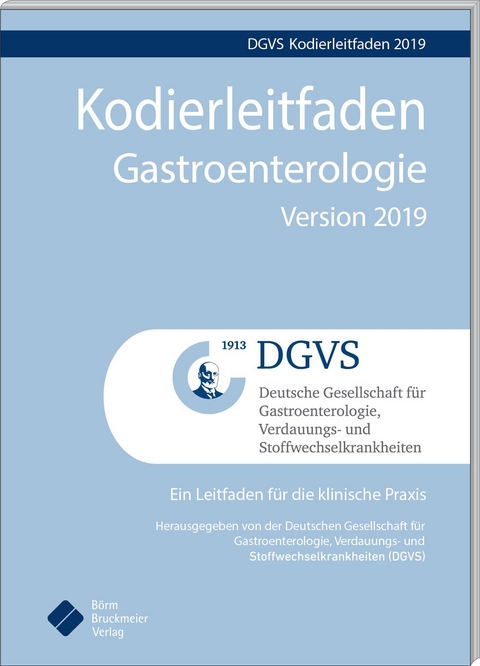 Kodierleitfaden Gastroenterologie Version 2019