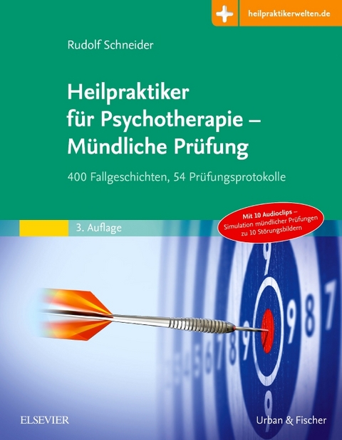 Heilpraktiker für Psychotherapie - Mündliche Prüfung - Rudolf Schneider