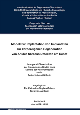 Modell zur Implantation von Implantaten zur körpereigenen Regeneration von Anulus fibrosus Defekten am Schaf