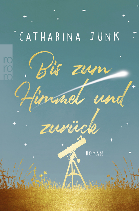 Bis zum Himmel und zurück - Catharina Junk