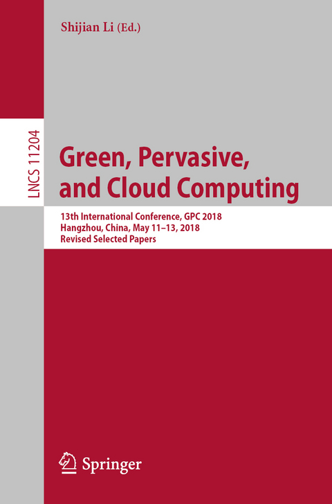 Green, Pervasive, and Cloud Computing - 