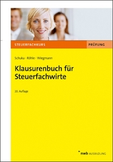 Klausurenbuch für Steuerfachwirte - Schuka, Volker; Röhle, Hans Joachim; Wiegmann, Thomas