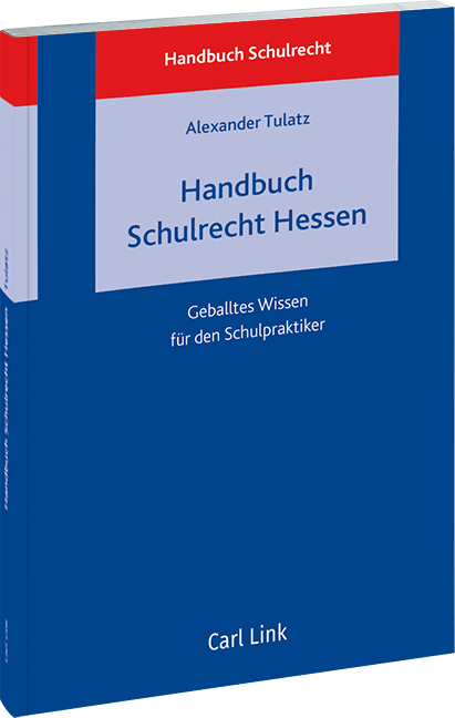 Handbuch Schulrecht Hessen - Alexander Tulatz
