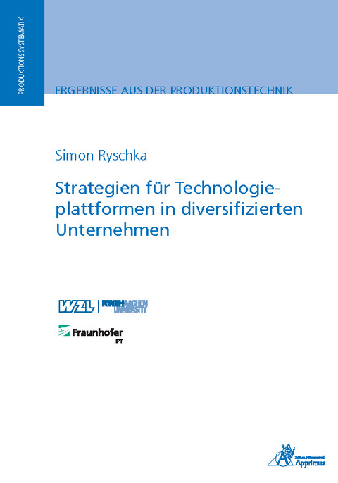 Strategien für Technologieplattformen in diversifizierten Unternehmen - Simon Ryschka