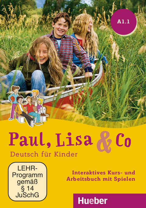 Paul, Lisa & Co A1.1 - Monika Bovermann, Manuela Georgiakaki, Renate Zschärlich