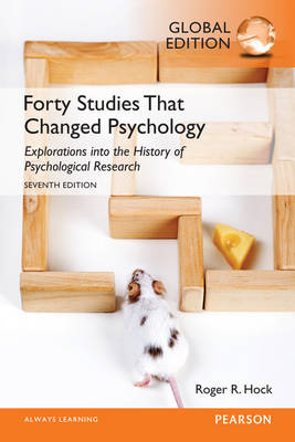 Forty Studies that Changed Psychology PDF ebook, Global Edition - Roger R. Hock