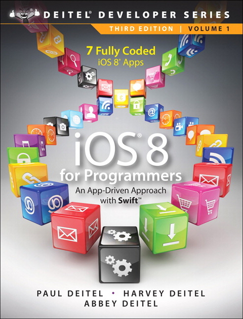 iOS 8 for Programmers -  Abbey Deitel,  Harvey M. Deitel,  Paul Deitel