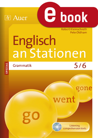 Englisch an Stationen SPEZIAL Grammatik 5-6 - Robert Kleinschroth; Pete Oldham