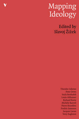 Mapping Ideology - Slavoj Zizek