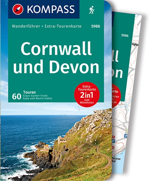 KOMPASS Wanderführer Cornwall und Devon, 60 Touren mit Extra-Tourenkarte - Dr. Claus-Günther Frank, Gaby und Martin Hafen