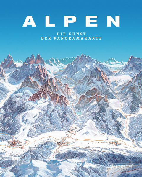 Alpen. Die Kunst der Panoramakarte - Tom Dauer