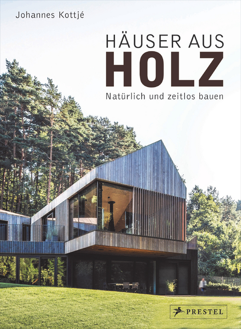Häuser aus Holz - Johannes Kottjé
