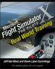 Microsoft Flight Simulator X For Pilots - Jeff Van West;  Kevin Lane-Cummings