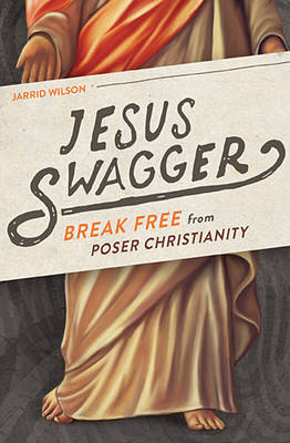 Jesus Swagger -  Jessica Hooten Wilson