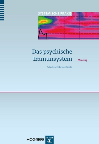 Das psychische Immunsystem - Hans Menning